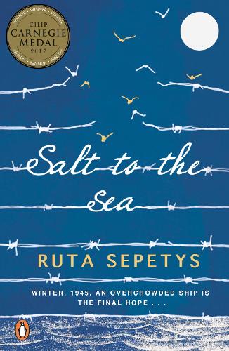 Book cover of 'Salt to the Sea' by Ruta Sepetys, featuring a blue background with white waves and birds, and the text 'Carnegie Medal 2017'.